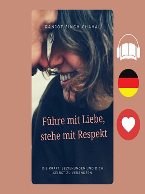 cover image of Führe mit Liebe, stehe mit Respekt